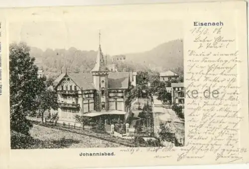 Eisenach - Johannisbad
 Ansichtskarte / Postkarte, Motiv aus Thüringen, Verlagsnummer 466, benutzt Eisenach 18.03.1906, Handdruck (Druckplattenprägekante). 