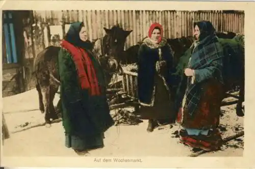 Auf dem Wochenmarkt
 Ansichtskarte / Postkarte, Motiv aus Russland, benutzt Feldpost 1. Komp. 1. Bataillon Sächs. Landsturm Inf.-Rgt. Nr. 19 am 27.2.1917 irgendwo in Russland. 