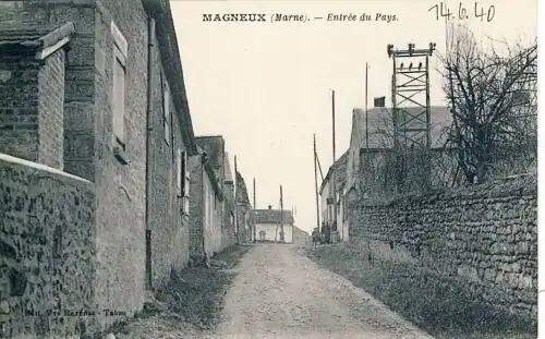 Magneux (Marne) - Entrée du Pays
 Ansichtskarte / Postkarte, Motiv aus Frankreich, unbenutzt, aber privat datiert 14.6.1940 "Magneux est une commune française, située dans le département de la Marne et la région Champagne-Ardenne." (Wikipedia). 