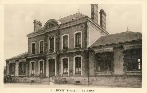 Messy (S.-et-M.) - La Mairie
 Ansichtskarte / Postkarte, Motiv aus Frankreich, unbenutzt  "Messy est une commune française, située dans le département de Seine-et-Marne et la région Île-de-France." (Wikipedia). 
