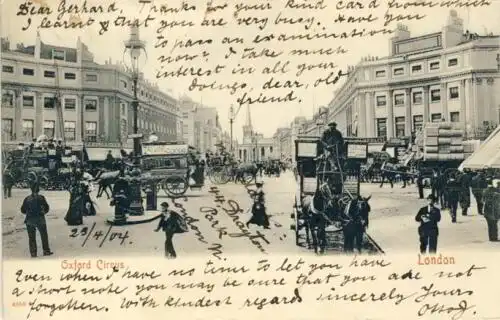 London - Oxford Circus
 Ansichtskarte / Postkarte, Motiv aus England, benutzt 23.4.1904, Printed in Saxony. 