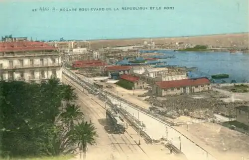 Alger - Square Boulevard de la Republique et le port (Hafen)
 Algerien / Algérie, Postkarte, postalisch unbenutzt Verlagsnummer 21. 