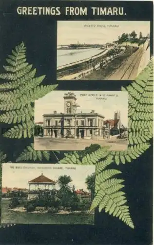 Greetings from Timaru (Pretty View / Post Office & St. Mary's / The Band Rotunda, Alexandra Square)
 Ansichtskarte / Postkarte, Motiv aus New Zealand / Neuseeland, unbenutzt, phototyped in Sachsen / Saxony "Timaru ist die Hauptstadt des Timaru-Distriktes,