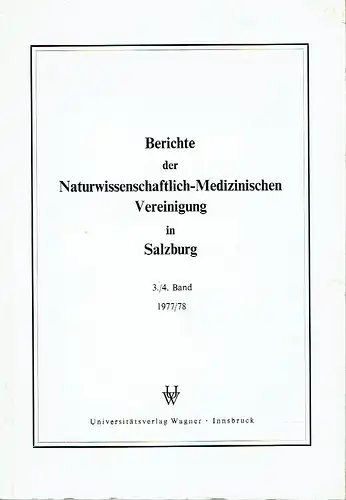 Berichte der Naturwissenschaftlich-Medizinischen Vereinigung in Salzburg. 