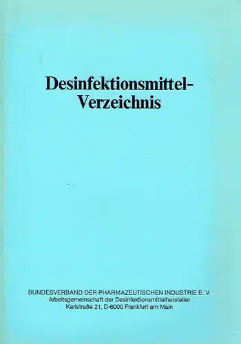 Desinfektionsmittel-Verzeichnis 1977
 Stand 1. Januar 1977. 