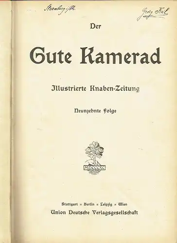 Illustrierte Knaben-Zeitung
 Der gute Kamerad. 