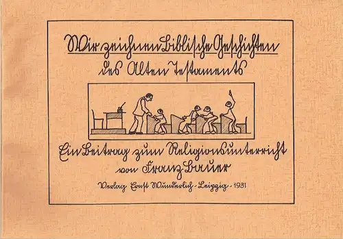 Franz Bauer: Wir zeichnen biblische Geschichten des Alten Testaments
 Ein Leitweg zum Religionsunterricht. 