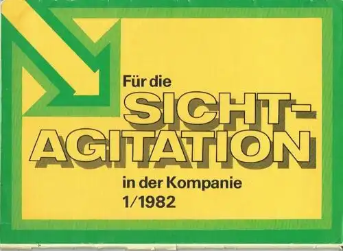 Für die Sichtagitation in der Kompanie
 1/1982. 