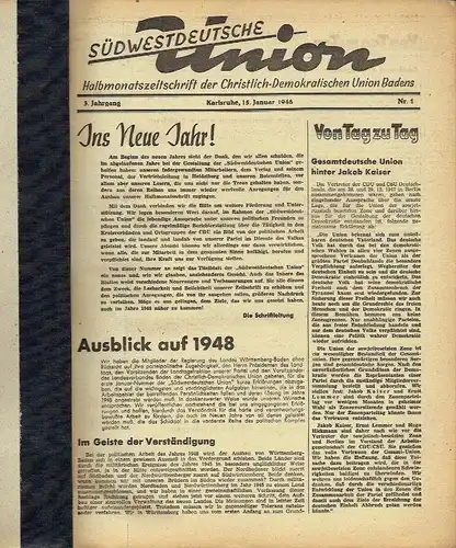 Südwestdeutsche Union
 Halbmonatszeitschrift der Christlich-Demokratischen Union Badens
 Jahrgang 1948, 23 Ausgaben, komplett, gebunden. 