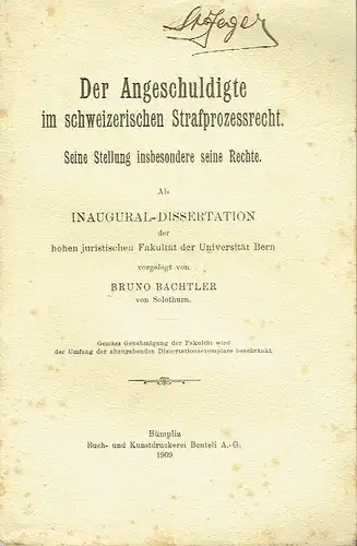 Bruno Bachtler: Der Angeschuldigte im schweizerischen Strafprozessrecht
 Seine Stellung insbesondere seine Rechte. 