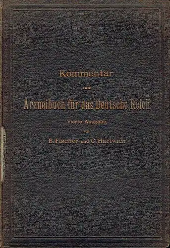 Kommentar zum Arzneibuch für das Deutsche Reich
 Vierte Ausgabe. (Pharmacopoea Germanica, editio IV.). 