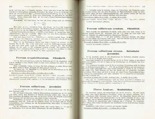 Kommentar zum Arzneibuch für das Deutsche Reich
 Vierte Ausgabe. (Pharmacopoea Germanica, editio IV.)
 Ergänzungsband zum Kommentar für die III. Ausgabe des Arzneibuchs, enthaltend Nachträge und die Veränderungen der IV. Ausgabe des Arzneibuchs. 