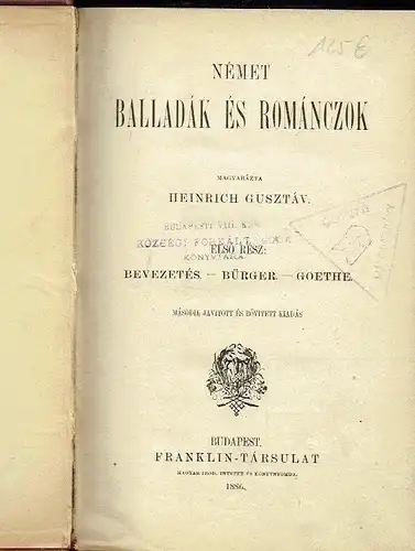 Heinrich Gusztav: Német Baladák és Románczok
 Elsö Rész: Bevezetes - Bürger - Goethe. 