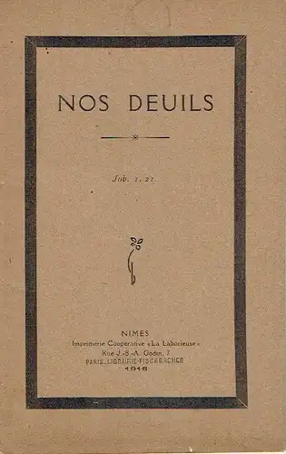 Pasteur Babut: Sermon préché le 5 Mars 1916, au Grand-Temple de Nimes ... à l'occasion de la mort de spon fils E.-Ch. Babut, sous-lieutenant d'infanterie, tué à l'ennemi le lundi précédent, 28 février
 Nos Deuils. 