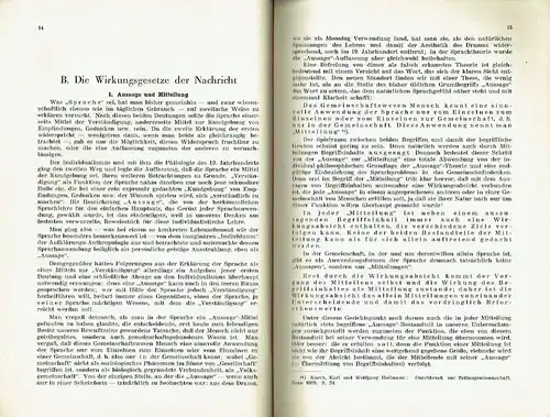 Dr. Karl Kurth
 Dr. Wolfgang Hollmann: Die Wirkungsgesetze der Presse
 Gedanken über den Zusammenhang von Volkstum und Nachrichtengestaltung. 