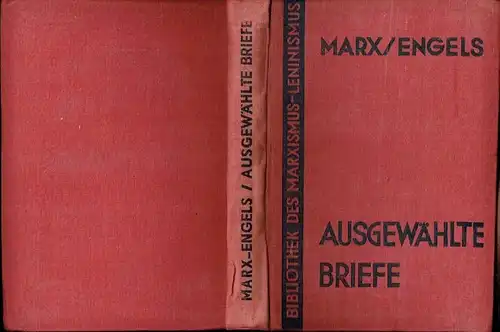 Karl Marx
 Friedrich Engels: Ausgewählte Briefe. 
