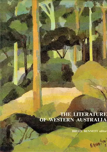 Bruce Bennett: The Literature of Western Australia. 