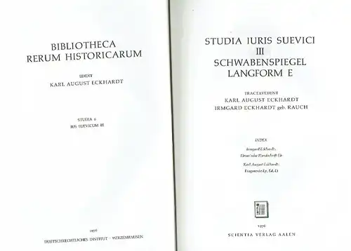 Studia Iuris Suevici III
 Schwabenspiegel Langform E
 Bibliotheca Rerum Historicarum, Studia 6. 