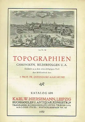 Topographien, Chroniken, Bilderfolgen u. a. 