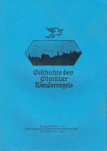 Geschichte des Olmützer Wandervogels. 