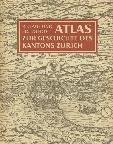 Paul Kläui
 Eduard Imhof: Atlas zur Geschichte des Kantons Zürich Schweiz
 Herausgegeben zur 600-Jahrfeier von Zürichs Eintritt in den Bund der Eidgenossen 1351-1951. 