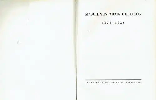 D. Schindler-Huber
 H. Bahn-Eschenburg: Maschinenfabrik Oerlikon 1876-1926. 