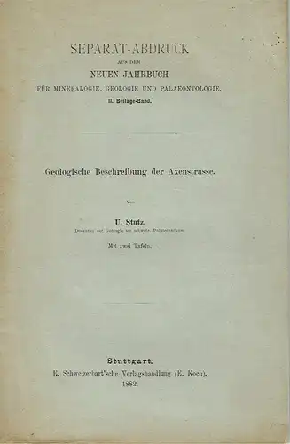 U. Stutz: Geologische Beschreibung der Axenstrasse. 