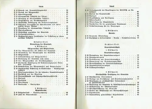 Die Deutsche Gemeindeordnung
 mit Begründung, Einführungs  und Durchführungsverordnung, Angleichungsverordnung, Ausführungsanweisung und den Anordnungen des Reichskommissars für die Wiedervereinigung Österreichs mit dem Deutschen Reich.. 