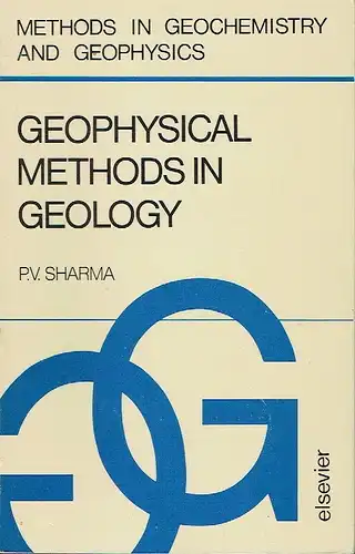 Prof. P. V. Sharma: Geophysical Methods in Geology. 