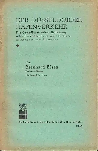 Bernhard Elsen: Der Düsseldorfer Hafenverkehr
 Die Grundlagen seiner Bedeutung, seine Entwicklung und seine Stellung im Kampf mit der Eisenbahn. 