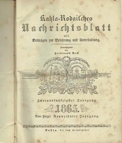 Kahla-Rodaisches Nachrichtsblatt
 mit Beiträgen zur Belehrung und Unterhaltung
 Neue Folge: 19. Jahrgang, das ist der 52. Gesamtjahrgang. 