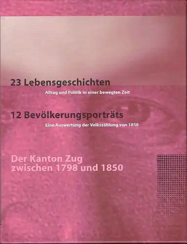 Der Kanton Zug zwischen 1798 und 1850. 