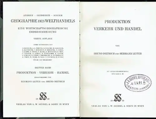 Produktion, Verkehr und Handel
 mit einem Gesamtregister für Band I-III
 Andree & Heiderich & Sieger: Geographie des Welthandels - Eine wirtschaftsgeographische Erdbeschreibung, Band 3. 