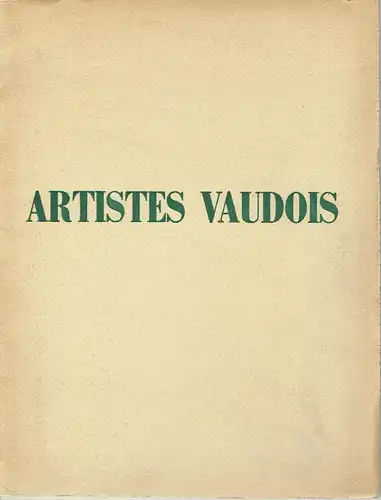 E. Manganel: du XVIIIe siècle à aujourd'hui
 Artistes Vaudois. 