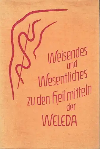 Weisendes und Wesentliches zu den Heilmitteln der Weleda
 Ausgewählte Beiträge aus den Korrespondenzblättern für Ärzte
 Weleda-Schriftenreihe, Heft 5. 