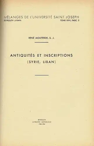 Konvolut von 14 Abhandlungen über Archäologie, Religion und Geschichte des Libanon und Syrien. 