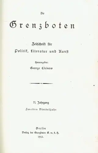 Die Grenzboten
 Zeitschrift für Politik, Literatur und Kunst. 