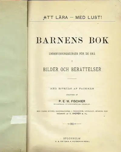 Barnens Bok
 Undervisningskurser för de Små i Bilder och Berättelser
 Att lära - med lust!. 