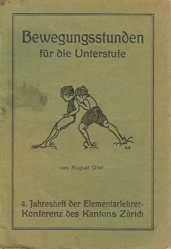 August Graf: Bewegungsstunden für die Unterstufe. 