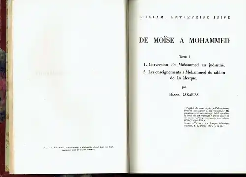 Hanna Zakarias: De Moïse à Mohammed
 L'Islam Enteprise Juive. 