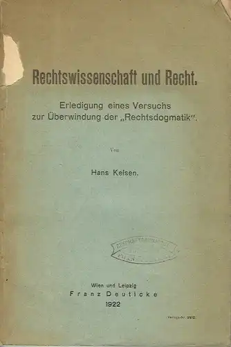 Hans Kelsen: Erledigung eines Versuchs zur Überwindung der "Rechtsdogmatik"
 Rechtswissenschaft und Recht. 