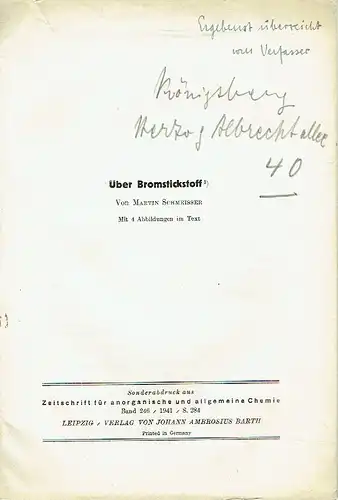 Martin Schmeisser: Über Bromstickstoff
 Sonderabdruck aus Zeitschrift für anorganische und allgemeine Chemie, Band 246. 