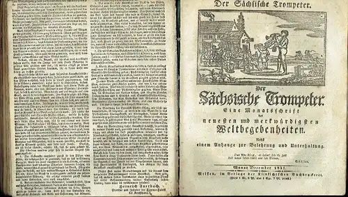 Der Sächsische Trompeter
 Eine Monatsschrift der neuesten und merkwürdigsten Weltbegebenheiten, nebst einem Anhange zur Belehrung und Unterhaltung
 vom Jahrgang 1830 die Monatsausgaben Januar bis September...