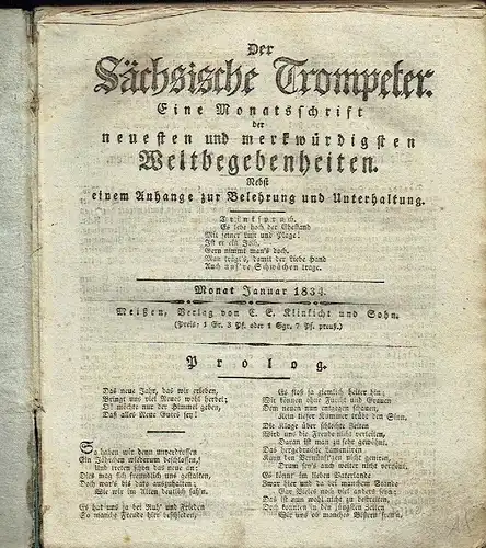 Der Sächsische Trompeter
 Eine Monatsschrift der neuesten und merkwürdigsten Weltbegebenheiten, nebst einem Anhange zur Belehrung und Unterhaltung
 Jahrgang 1834 komplett, aber ohne die Bildtafeln. 