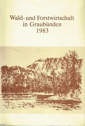 Wald und Forstwirtschaft in Graubünden 1983
 Beiheft Nr. 12 zum Bündnerwald, Zeitschrift des Bündnerischen Forstvereins, der SELVA und des Bündner Revierförsterverbandes. 