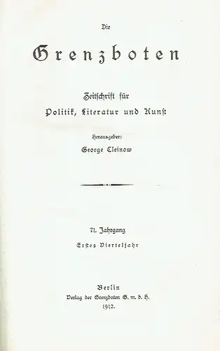 Die Grenzboten
 Zeitschrift für Politik, Literatur und Kunst. 