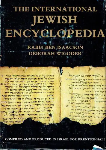 Rabbi Ben Isaacson
 Deborah Wigoder: The International Jewish Encyclopedia. 