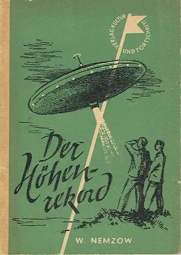 W. Nemzow: Phantastische Erzählung, Heft 1
 Der Höhenrekord. 