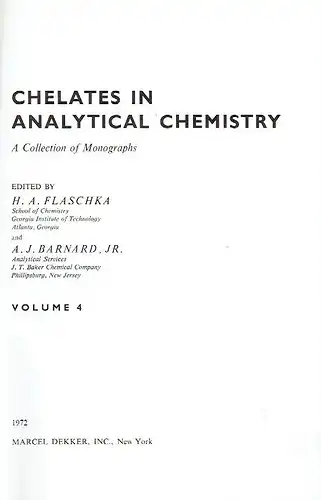 Chelates in Analytical Chemistry
 A Collection of Monographs
 Vol. 4. 