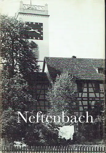 Hans Kläui
 Eugen Ott
 Otto Sigg: Geschichte der Gemeinde Neftenbach. 